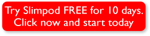 Try Slimpod free for 10 days